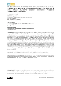 A Review of Building Information Modeling Research for Green Building Design Through Building Performance Analysis