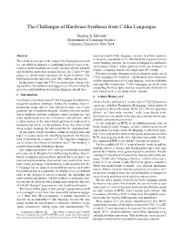 The Challenges of Hardware Synthesis from C-Like Languages