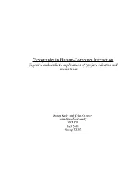 Typography in Human-Computer Interaction Cognitive and Aesthetic Implications of Typeface Selection and Presentation