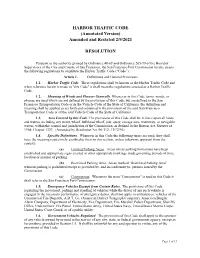 HARBOR TRAFFIC CODE (Annotated Version) Amended and Restated 2/9/2021