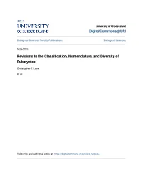 Revisions to the Classification, Nomenclature, and Diversity of Eukaryotes