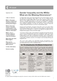 Gender Inequality and the Mdgs: What Are the Missing Dimensions?
