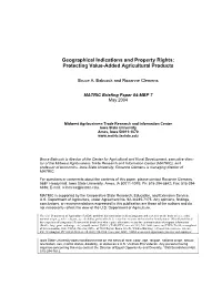 Geographical Indications and Property Rights: Protecting Value-Added Agricultural Products
