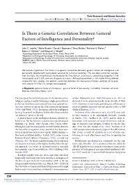 Is There a Genetic Correlation Between General Factors of Intelligence and Personality?