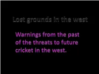 Lost Grounds in the West