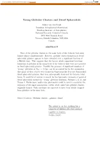Young Globular Clusters and Dwarf Spheroidals
