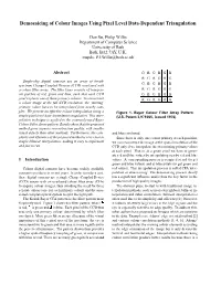 Demosaicing of Colour Images Using Pixel Level Data-Dependent Triangulation