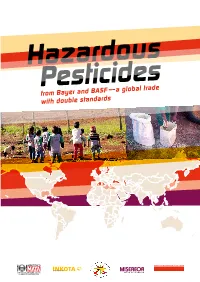 From Bayer and BASF with Double Standards 2 Global Market for Pesticides
