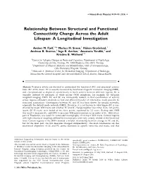 Relationship Between Structural and Functional Connectivity Change Across the Adult Lifespan: a Longitudinal Investigation