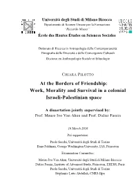 Work, Morality and Survival in a Colonial Israeli-Palestinian Space