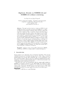 Algebraic Attacks on SOBER-T32 and SOBER-T16 Without Stuttering