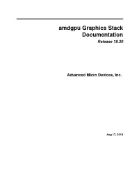 Amdgpu Graphics Stack Documentation Release 18.30