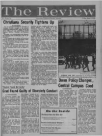 Christiana Security Tightens up Dorm Policy Changes , Central Campus