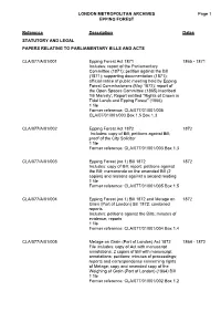 LONDON METROPOLITAN ARCHIVES EPPING FOREST CLA/077 Page 1 Reference Description Dates STATUTORY and LEGAL PAPERS RELATING TO