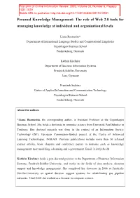 Personal Knowledge Management: the Role of Web 2.0 Tools for Managing Knowledge at Individual and Organisational Levels