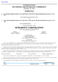 SEMGROUP CORPORATION (Exact Name of Registrant As Specified in Its Charter)