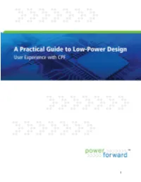 A Practical Guide to Low-Power Design