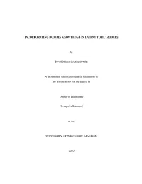 Incorporating Domain Knowledge in Latent Topic Models