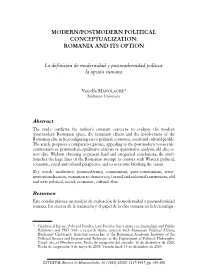 Modern/Postmodern Political Conceptualization: Romania and Its Option