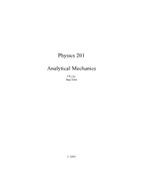 Physics 201 Analytical Mechanics