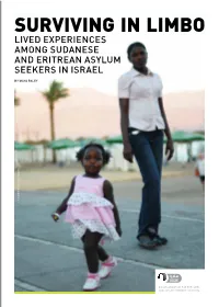 Surviving in Limbo Lived Experiences Among Sudanese and Eritrean Asylum Seekers in Israel