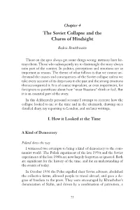 The Soviet Collapse and the Charm of Hindsight 75