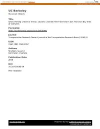 Transit-Based Smart Parking: an Evaluation of San Francisco Bay Area Field Test Transportation Part C Volume 18, Issue 2, Pages 225-233 April 2010