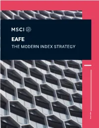 EAFE the MODERN INDEX STRATEGY Msci.Com Modern Index Strategy
