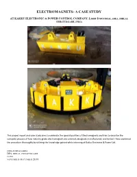 Electromagnets- a Case Study