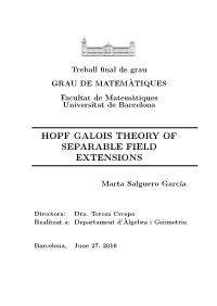 Hopf Galois Theory of Separable Field Extensions