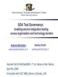 SOA Test Governance: Enabling Service Integration Testing Across Organization and Technology Borders