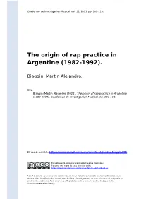 The Origin of Rap Practice in Argentine (1982-1992)