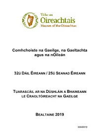 Comhchoiste Na Gaeilge, Na Gaeltachta Agus Na Noileán