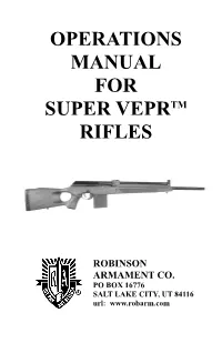 Operations Manual for Super Veprtm Rifles