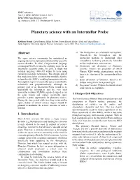 Planetary Science with an Interstellar Probe