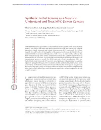 Synthetic Lethal Screens As a Means to Understand and Treat MYC-Driven Cancers