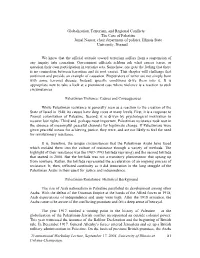 Globalization, Terrorism, and Regional Conflicts: the Case of Palestine Jamal Nassar, Chair Department of Politics, Illinois State University, Normal