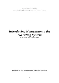 Introducing Momentum to the Elo Rating System D.W