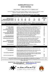 Subsurface Fiji Dive Rates