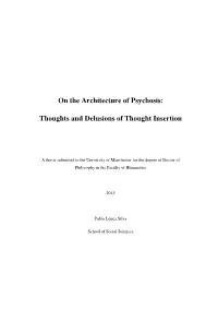 Thoughts and Delusions of Thought Insertion