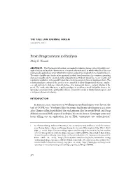 From Progressivism to Paralysis Philip K