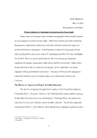 Private Initiatives Continuing Segregation in the Deep South
