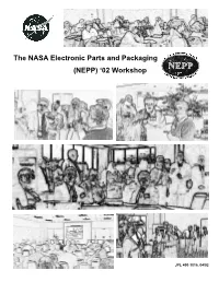 The NASA Electronic Parts and Packaging (NEPP) '02 Workshop