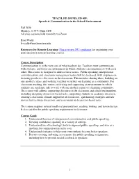 1 TEACH ED 309/MS ED 409: Speech & Communication in The