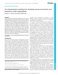 An Instrumented Centrifuge for Studying Mouse Locomotion and Behaviour Under Hypergravity Benjamin J