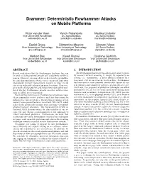 Drammer: Deterministic Rowhammer Attacks on Mobile Platforms