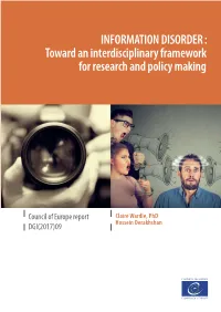 INFORMATION DISORDER : Toward an Interdisciplinary Framework for Research and Policy Making
