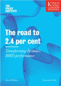 The Road to 2.4 Per Cent Transforming Britain’S R&D Performance