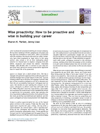 Wise Proactivity: How to Be Proactive And