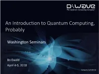 An Introduction to Quantum Computing, Probably
